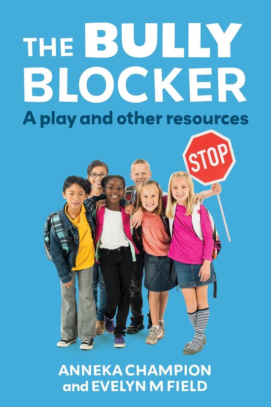 The Bully Blocker - cover
