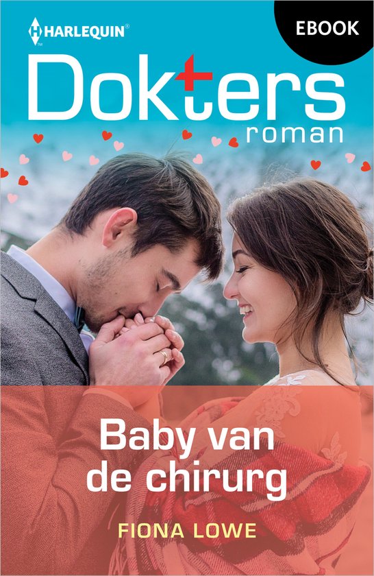 E-book: Doktersroman "Baby van de chirurg" van Fiona Lowe. Een stel in liefdevolle omhelzing met harten op de achtergrond.