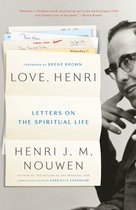 Boekcover met "Love, Henri" en "Letters on the Spiritual Life" door Henri J. M. Nouwen. Inclusief citaat van Brené Brown.