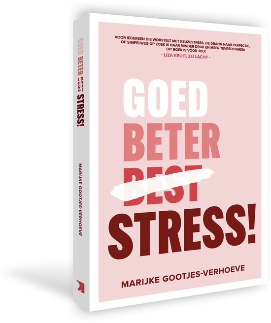 Goed, beter, Stress!