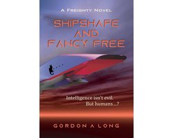 Freighty 8 - Shipshape and Fancy Free