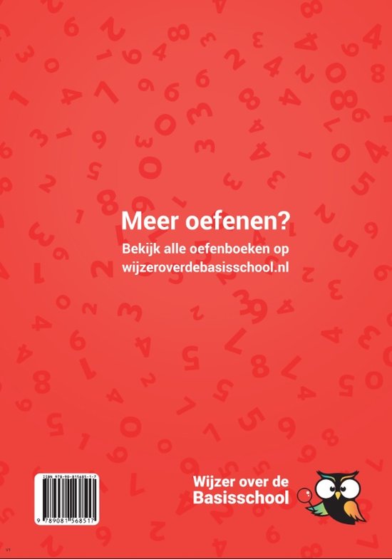 Rekenen Groep 6 Oefenboek - 1e helft schooljaar - Geschikt voor Leerling in Beeld (Cito) en IEP-toets midden groep 6 (M6) - Wijzer over de Basisschool