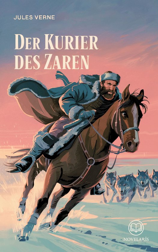 Jules Verne: Der Kurier des Zaren - cover