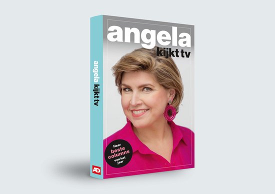 Angela Kijkt TV - Haar beste columns van het jaar - cover