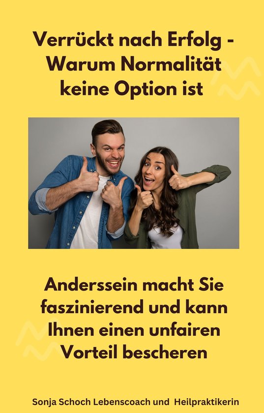 Verrückt nach Erfolg - Warum Normalität keine Option ist - cover