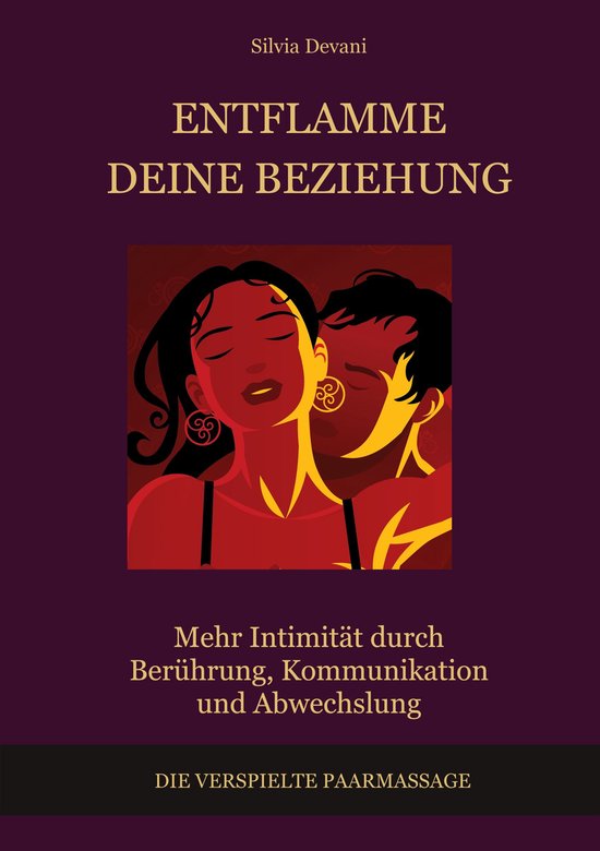 Entflamme deine Beziehung - cover
