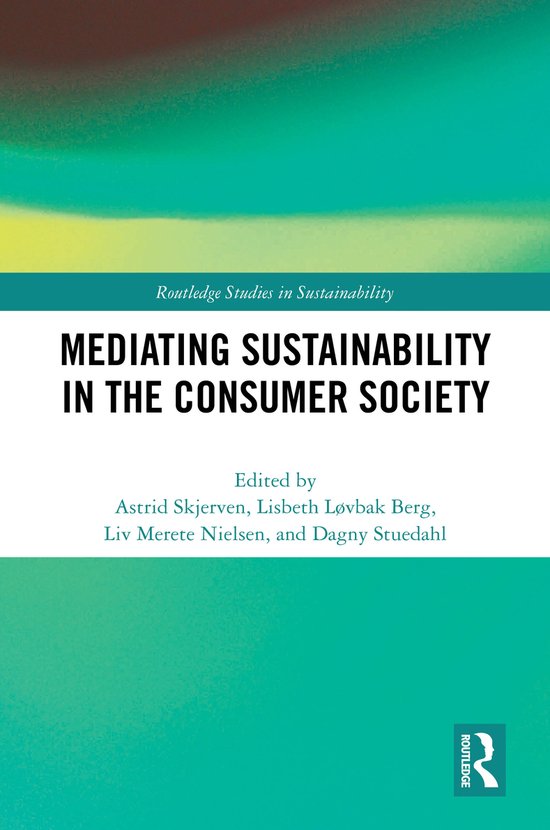 Routledge Studies in Sustainability- Mediating Sustainabilit ... - cover