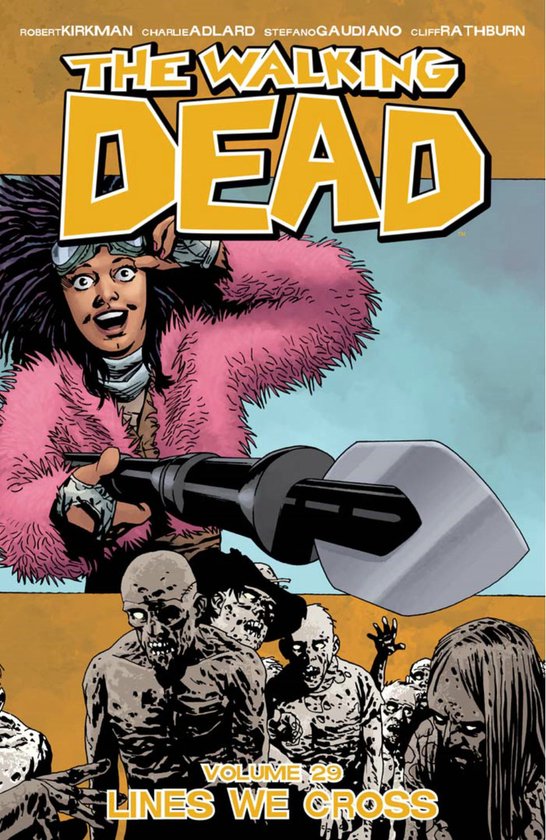 The Walking Dead Volume 29: Lines We Cross - cover