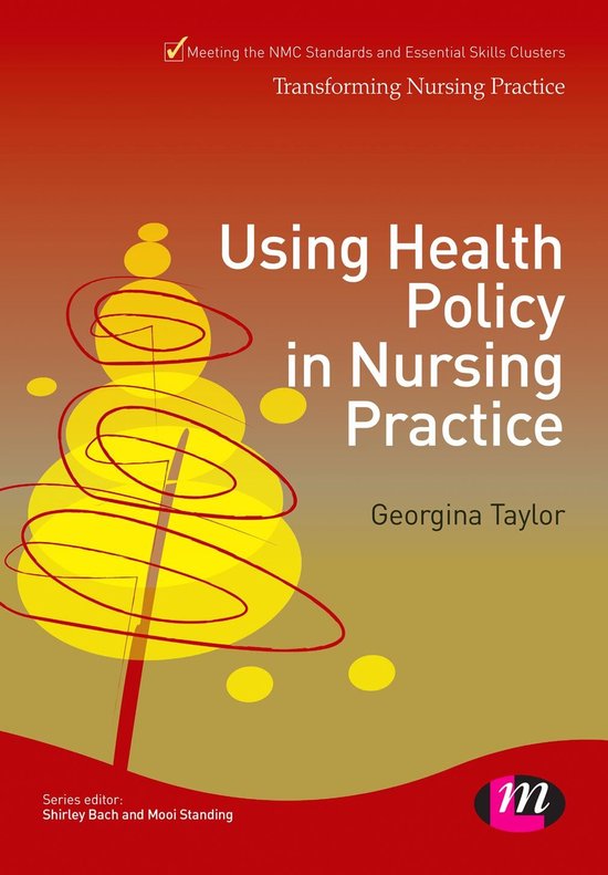 Transforming Nursing Practice Series - Using Health Policy i ... - cover