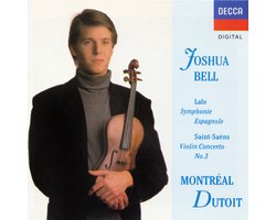 Saint-Saëns: Violin Concerto No. 3; Lalo: Symphonie espagnole