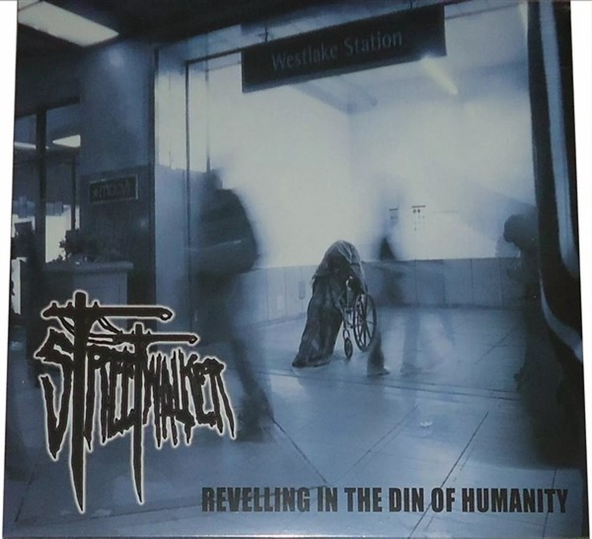 Streetwalker - Revelling In The Din Of Humanity (LP)