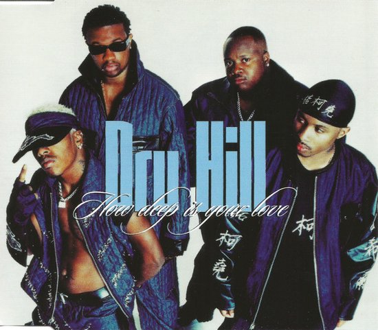 DRU HILL - How Deep Is Your Love (CDS)