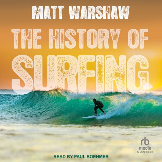 The History of Surfing - cover