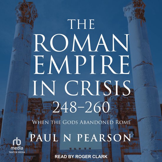 The Roman Empire in Crisis, 248-260 - cover