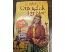 ONS GELUK LIGT HIER TRILOGIE