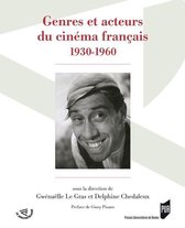 Spectaculaire Cinéma - Genres et acteurs du cinéma français