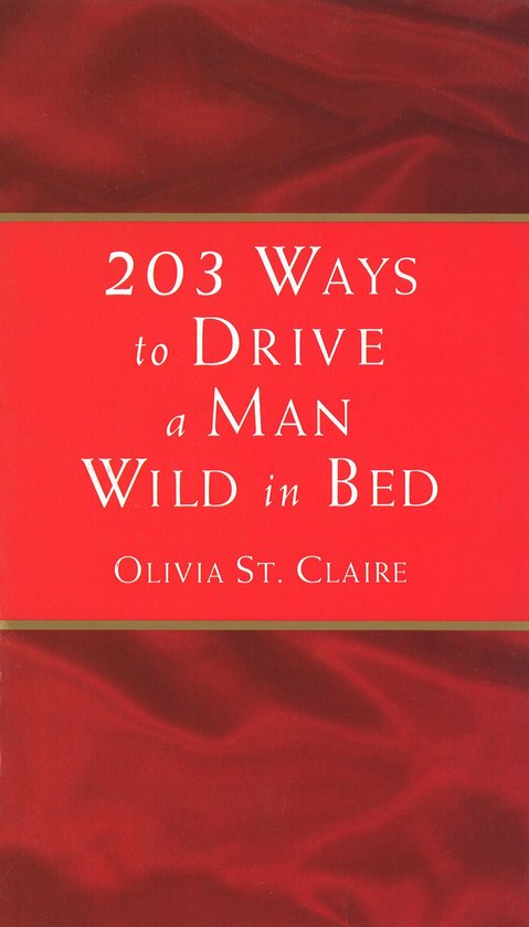 203 Ways to Drive a Man Wild in Bed - cover
