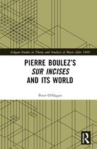 Livre 'Pierre Boulez's Sur Incises and Its World' de Peter O'Hagan. Motif géométrique vert sur la couverture.