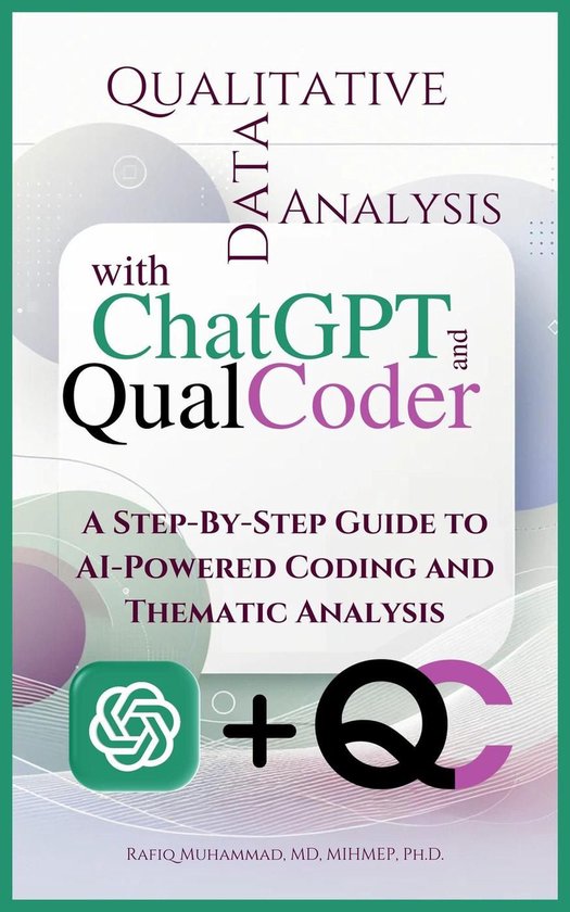 Qualitative Data Analysis With Chatgpt And Qualcoder: A Step-By-Step ...