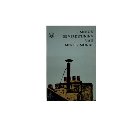 De Verwdwijning van Meneer Monde - Georges Simenon