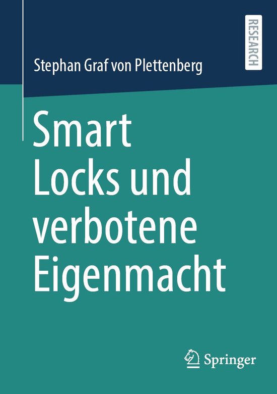 Was Ist Verbotene Eigenmacht Smart Locks und verbotene Eigenmacht (ebook), Stephan Graf von