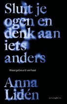 Sluit je ogen en denk aan iets anders