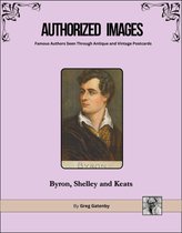 Authorized Images: Famous Authors Seen Through Antique and Vintage Postcards, Spotlight Edition 18 - Authorized Images, Famous Authors Seen Through Antique and Vintage Postcards