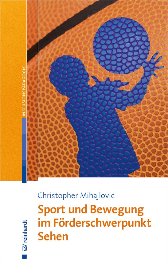 Sport und Bewegung im Förderschwerpunkt Sehen - cover