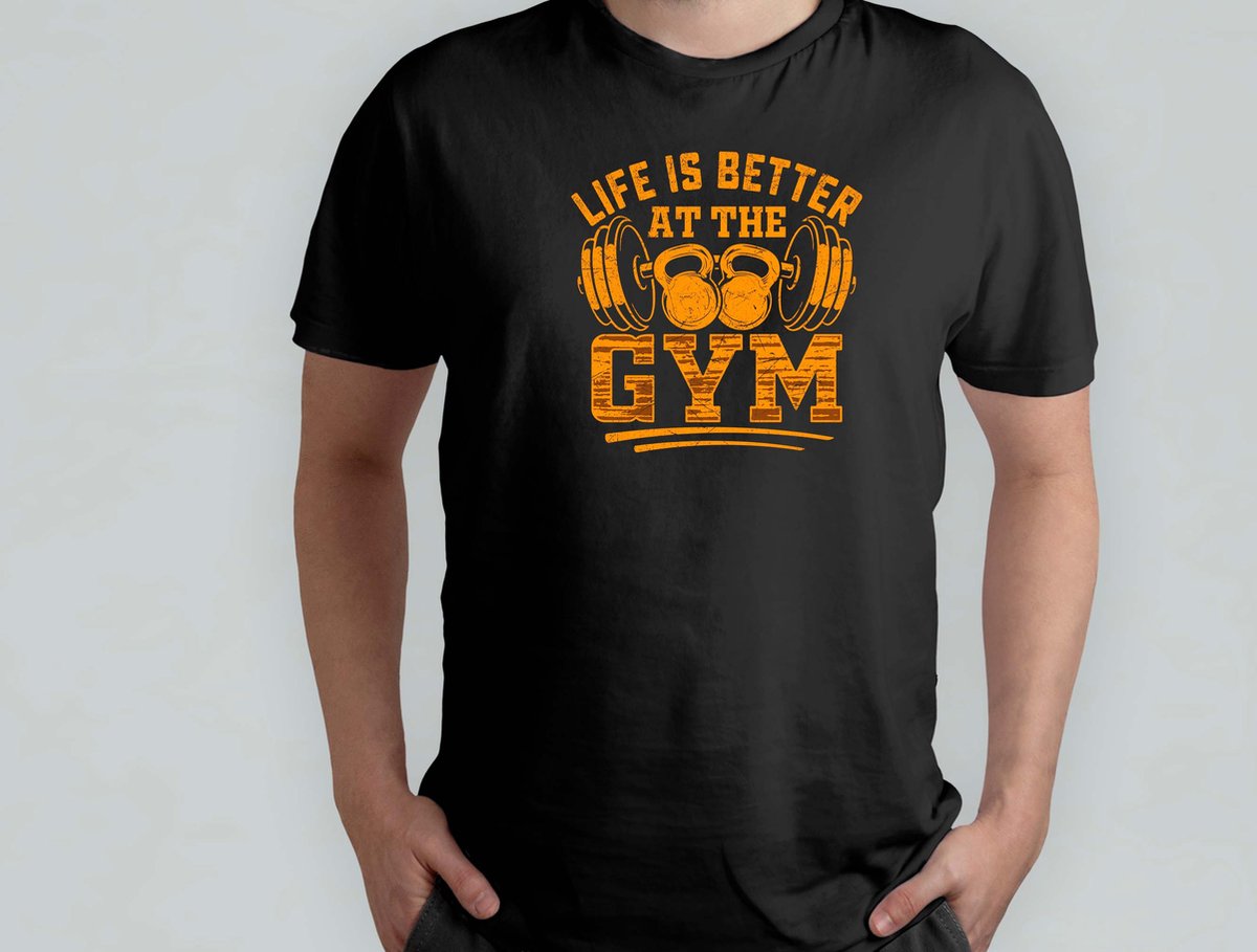 Life is better at the gym - T Shirt - GymLife - WorkoutGoals - FitnessAddict - LiftHeavy - SportschoolLeven - TrainingsDoelen - KrachtTraining - ZwaarTillen
