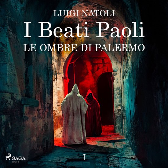 I Beati Paoli I. Le ombre di Palermo - cover