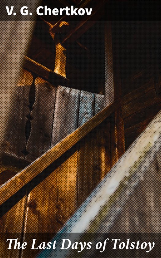 The Last Days of Tolstoy - cover