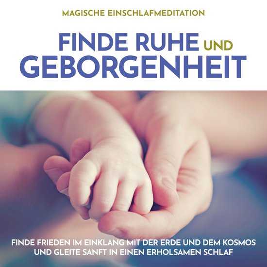 Magische Einschlafmeditation: Finde Ruhe und Geborgenheit - cover