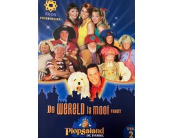 De wereld is Mooi - Samson & Gert, K3, Piet Piraat, Kabouter Plop en Topstars - Studio 100 - Plopsaland deel 2