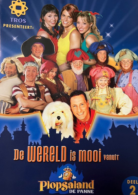 De wereld is Mooi - Samson & Gert, K3, Piet Piraat, Kabouter Plop en Topstars - Studio 100 - Plopsaland deel 2