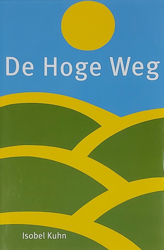 De Hoge Weg