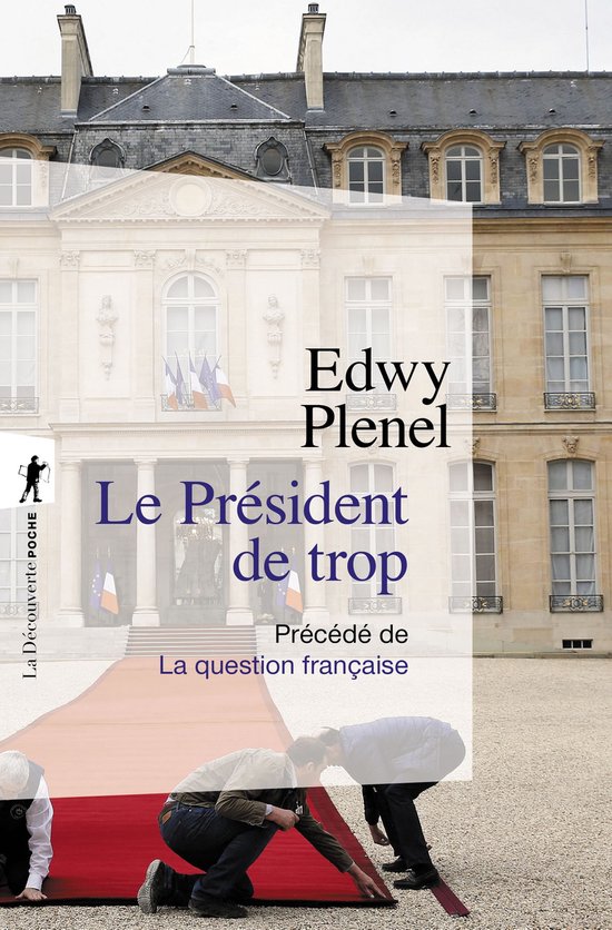 Poche / Essais - Le Président de trop - cover