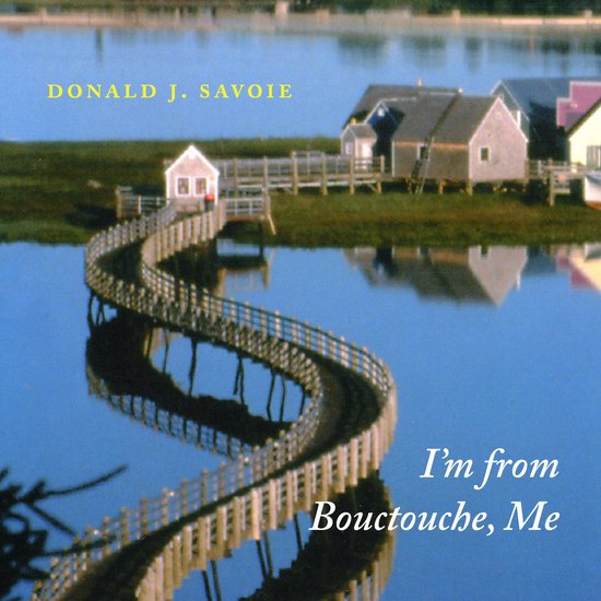 I'm from Bouctouche, Me - cover