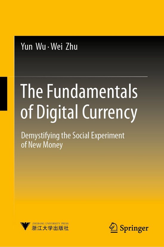 The Fundamentals of Digital Currency - cover