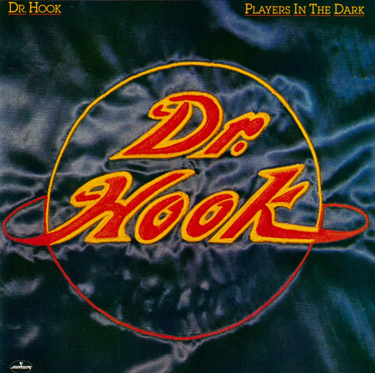 DR. HOOK - Players In The Dark (CD)