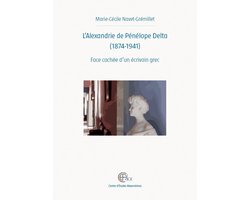 Études Alexandrines- L'Alexandrie de Pénélope Delta (1874-1941)