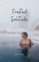 Frosted Solitude