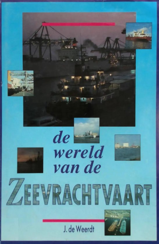 9789062336043 - De wereld van de zeevrachtvaart