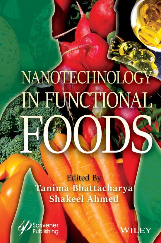 Nanotechnology in Functional Foods