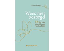 Wees niet bezorgd