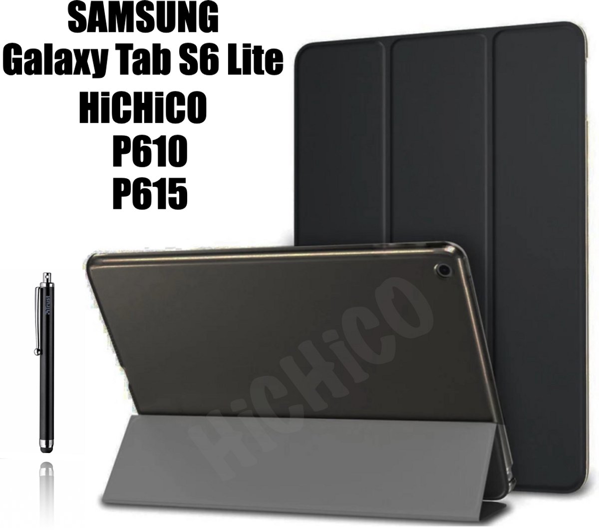Book Cover Geschikt voor: Samsung Galaxy Tab S6 Lite 10.4” - Tab P610 hoesje - Tab P615 Hoes - HiCHiCO Tablet Hoes met Stylus Pen, draaistand Cover Tablet hoesje, Magnetische Stand Case Leather Flip Cover Tablet Case Smart Cover Zwart