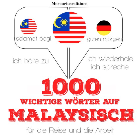 1000 wichtige Wörter auf Malaysisch für die Reise und die  ... - cover