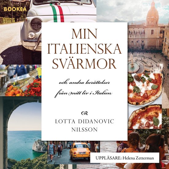 Min italienska svärmor och andra berättelser från mitt li ... - cover