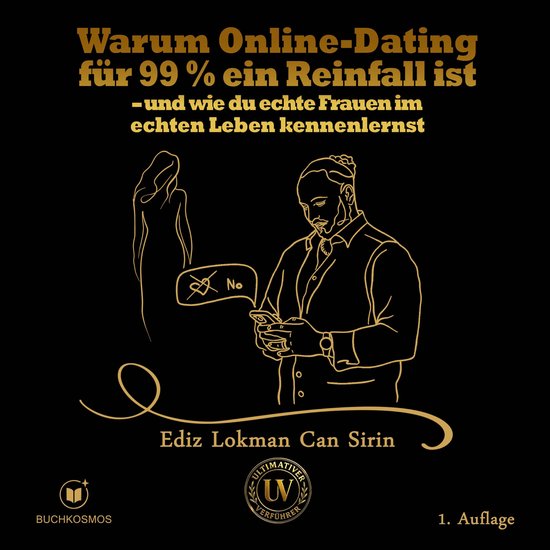 Warum Online-Dating für 99 % ein Reinfall ist - cover