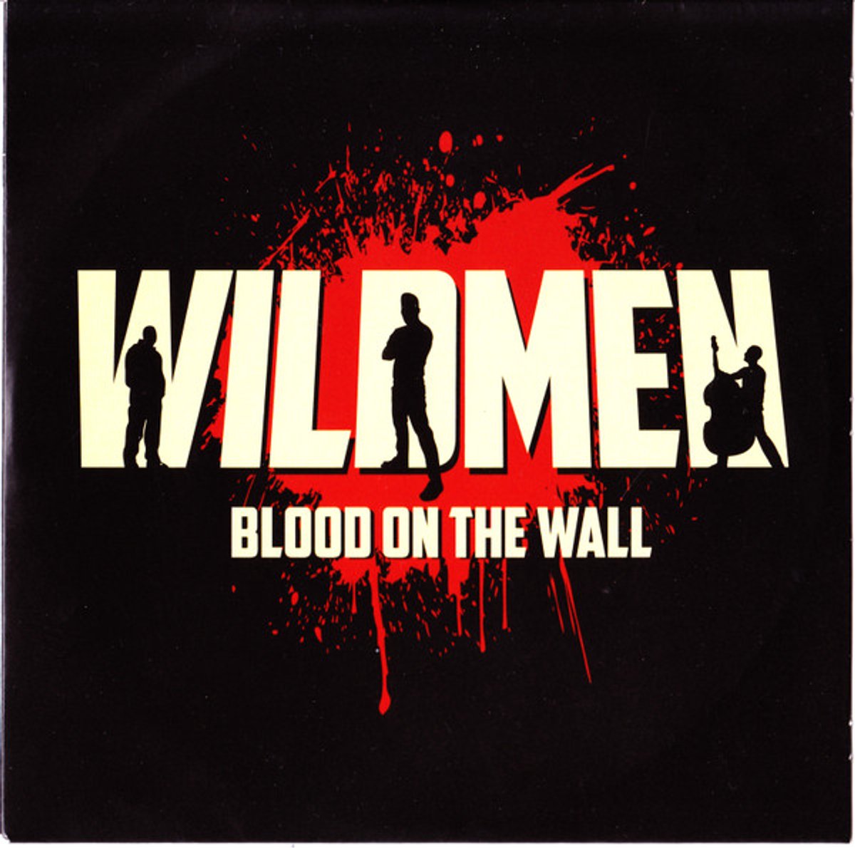 Wildmen (Milwaukee) - Blood on the wall (10" EP+CD, Ltd.)