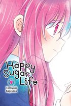 HAPPY SUGAR LIFE GN- Happy Sugar Life, Vol. 9